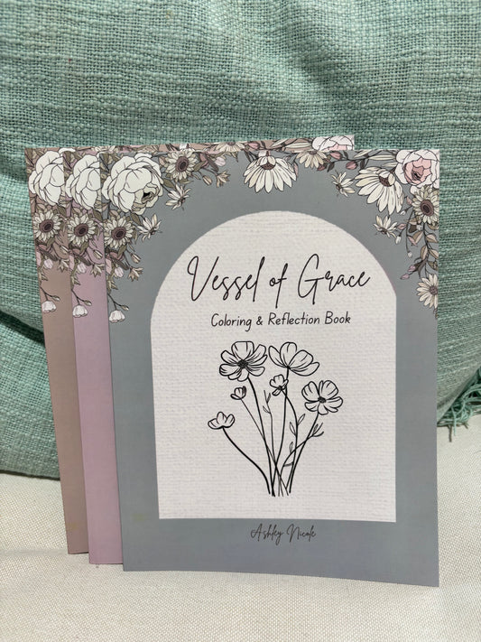 Vessel of Grace Coloring & Reflection Book