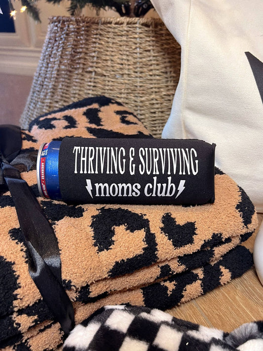 Thriving & Surviving Moms Club Can Cooler